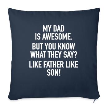 Father & Sons Offspring Toddler Son Saying - Sofa pillowcase 17,3'' x 17,3'' (45 x 45 cm) - navy - Front