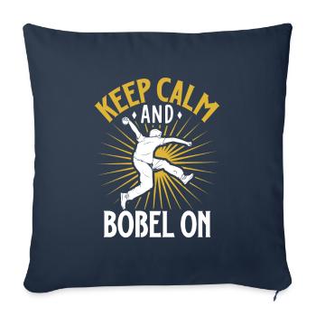 Keep Calm and Boßel On - Boßeln - Sofa pillowcase 17,3'' x 17,3'' (45 x 45 cm) - navy - Front