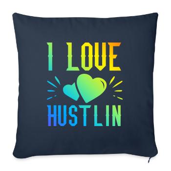 I love Hustlin - Sofa pillowcase 17,3'' x 17,3'' (45 x 45 cm) - navy - Front