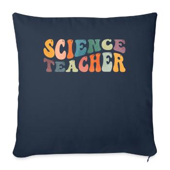 Groovy Science Teacher Scientist Teaching - Sofa pillowcase 17,3'' x 17,3'' (45 x 45 cm) - navy - Front