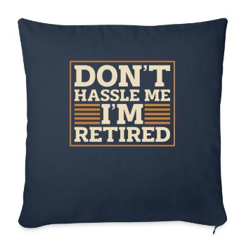 Pensioner Pension Humor - Sofa pillowcase 17,3'' x 17,3'' (45 x 45 cm) - navy - Front
