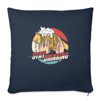 Beer Beer Lovers Drink Stay Drinking - Sofa pillowcase 17,3'' x 17,3'' (45 x 45 cm) - navy - Front
