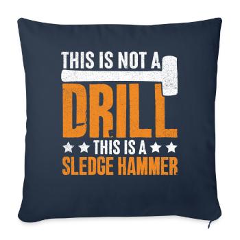 Fun day of house demolition - Sofa pillowcase 17,3'' x 17,3'' (45 x 45 cm) - navy - Front