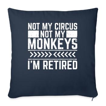 Pension de retraité Pas mon cirque Pas mes singes - Housse de coussin décorative 45 x 45 cm - bleu marine - Devant