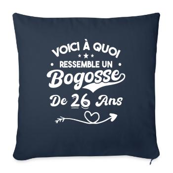 Bogosse 26 ans Cadeau Humour Anniversaire 26 ans - Housse de coussin décorative 45 x 45 cm - bleu marine - Devant