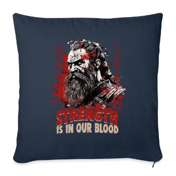 Strength is in our blood Viking culture - Sofa pillowcase 17,3'' x 17,3'' (45 x 45 cm) - navy - Front
