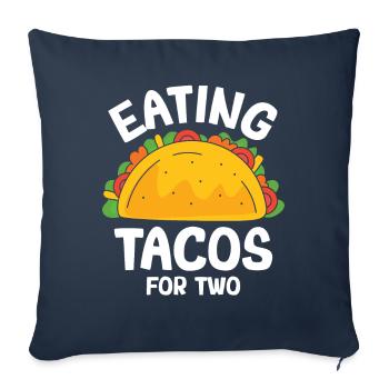 Manger des tacos pour deux - Taco Crew - Taco Squad - Housse de coussin décorative 45 x 45 cm - bleu marine - Devant