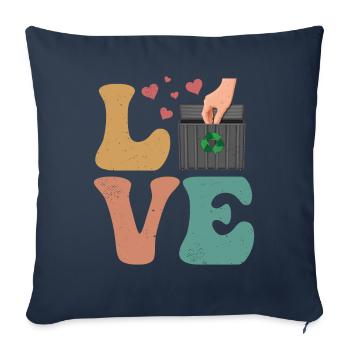 Dumpster Diving Garbage Diver Trash Picker LOVE - Sofa pillowcase 17,3'' x 17,3'' (45 x 45 cm) - navy - Front