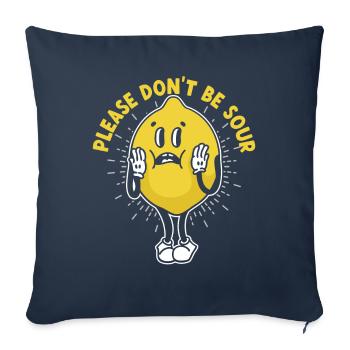 Jeu de mots citron de limonade S’il vous plaît ne soyez pas aigre - Housse de coussin décorative 45 x 45 cm - bleu marine - Devant