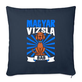 Magyar Vizsla Papa - Magyar Vizsla - Housse de coussin décorative 45 x 45 cm - bleu marine - Devant