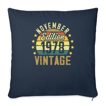 The legends were born in November 1978 - 1978 - Sofa pillowcase 17,3'' x 17,3'' (45 x 45 cm) - navy - Front