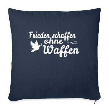 Den Frieden schaffen ohne Waffen - Friedenstaube - Sofakissenbezug 45 x 45 cm - Navy - Vorne