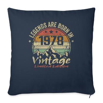 The legends were born in 1978 - 1978 - Sofa pillowcase 17,3'' x 17,3'' (45 x 45 cm) - navy - Front