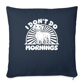 Teckel Teckel Drôle Je Ne Fais Pas De Matins - Housse de coussin décorative 45 x 45 cm - bleu marine - Devant
