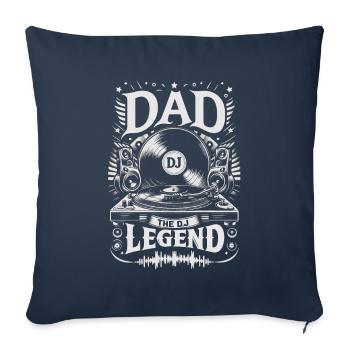 Vatertag DAD the Dj Legend Papa Vater - Sofakissenbezug 45 x 45 cm - Navy - Vorne