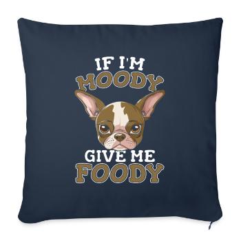 Chihuahua Drôle Si Je Suis De Mauvaise Humeur Donnez-Moi Gourmand - Housse de coussin décorative 45 x 45 cm - bleu marine - Devant