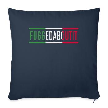 Fuggedaboutit Oubliez-le Culture italienne - Housse de coussin décorative 45 x 45 cm - bleu marine - Devant