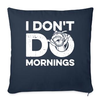 Monkey Funny I Don't Do Mornings - Sofa pillowcase 17,3'' x 17,3'' (45 x 45 cm) - navy - Front