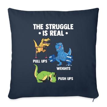 Struggle Is Real Dinosaur Gym Fitness Dinosaur - Sofa pillowcase 17,3'' x 17,3'' (45 x 45 cm) - navy - Front