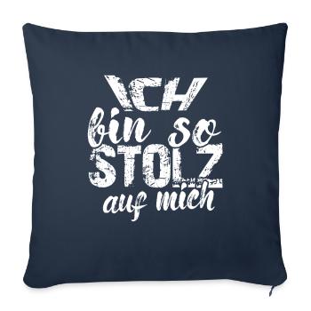 I'm so proud of myself saying self-confident - Sofa pillowcase 17,3'' x 17,3'' (45 x 45 cm) - navy - Front