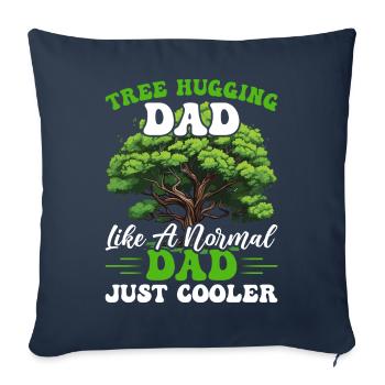 Tree Hugger Dad - Sofa pillowcase 17,3'' x 17,3'' (45 x 45 cm) - navy - Front