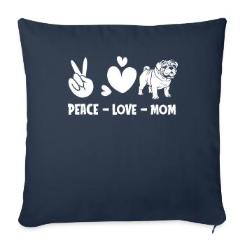 Bouledogue Paix Amour Chien Maman - Housse de coussin décorative 45 x 45 cm - bleu marine - Devant