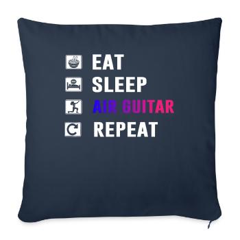 Eat Sleep Air Guitar Repeat Funny Air Guitarist - Sofa pillowcase 17,3'' x 17,3'' (45 x 45 cm) - navy - Front