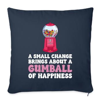 A Small Change Brings About A Gumball Of Happiness - Sofa pillowcase 17,3'' x 17,3'' (45 x 45 cm) - navy - Front