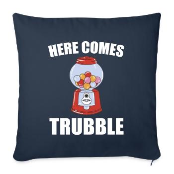 Bubblegum Snack Pun Here Comes Trubble - Sofa pillowcase 17,3'' x 17,3'' (45 x 45 cm) - navy - Front
