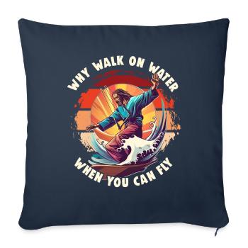 Kitesurfing Why Walk On Water Kitesurfer Jesus - Sofa pillowcase 17,3'' x 17,3'' (45 x 45 cm) - navy - Front
