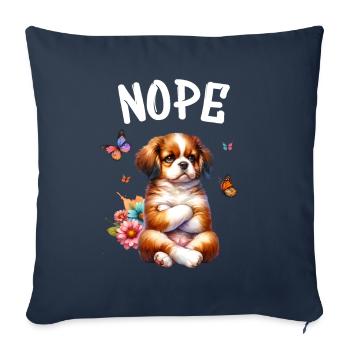 Dog Funny Saying Nope for Dog Lovers - Sofa pillowcase 17,3'' x 17,3'' (45 x 45 cm) - navy - Front