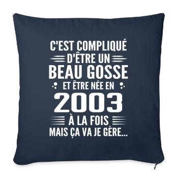 Toujours Beau Gosse 2003 Geburtstagsgeschenk 2003 - Sofakissenbezug 45 x 45 cm - Navy - Vorne