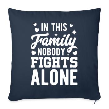 In this Family nobody Fights alone - Sofakissenbezug 45 x 45 cm - Navy - Vorne