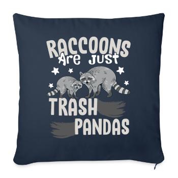 Raccoons Are Just Trash Pandas Raccoons Trash Pand - Sofakissenbezug 45 x 45 cm - Navy - Vorne