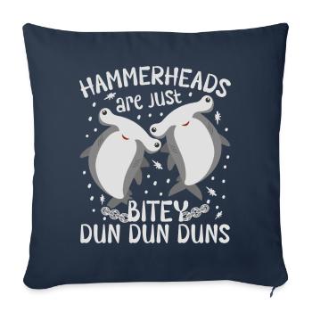 Les requins-marteaux ne sont que des requins-marteaux mordants - Housse de coussin décorative 45 x 45 cm - bleu marine - Devant