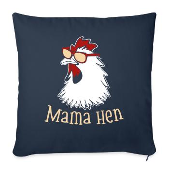 Mom Hen Chicken Mom Farmer Farm Animal - Sofa pillowcase 17,3'' x 17,3'' (45 x 45 cm) - navy - Front