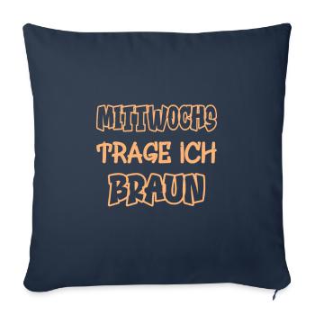 Le mercredi, je porte du marron en disant couleur marron - Housse de coussin décorative 45 x 45 cm - bleu marine - Devant