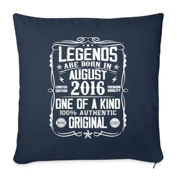 Légendaire depuis août 2016 - Millésime Août 2016 - Housse de coussin décorative 45 x 45 cm - bleu marine - Devant