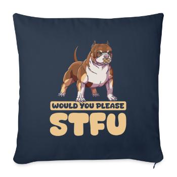 American Bully tais-toi s’il vous plaît Tais-toi - Housse de coussin décorative 45 x 45 cm - bleu marine - Devant