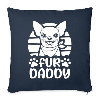 Chihuahua Chien Papa Pour Papa - Housse de coussin décorative 45 x 45 cm - bleu marine - Devant