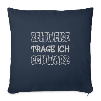 Sometimes I wear black saying color black - Sofa pillowcase 17,3'' x 17,3'' (45 x 45 cm) - navy - Front