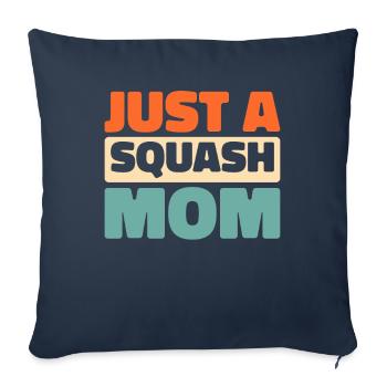Squash Just A Squash Mom - Sofa pillowcase 17,3'' x 17,3'' (45 x 45 cm) - navy - Front