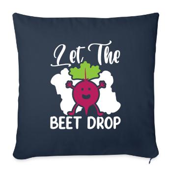 Let The Beet Drop Beetroot Vegetables for Vegans - Sofa pillowcase 17,3'' x 17,3'' (45 x 45 cm) - navy - Front
