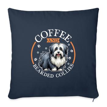Coffee and Bearded Collie - Sofa pillowcase 17,3'' x 17,3'' (45 x 45 cm) - navy - Front