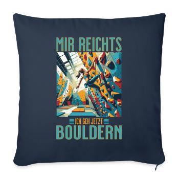 MIR REICHTS - Ich geh bouldern! Frau geht klettern - Sofakissenbezug 45 x 45 cm - Navy - Vorne