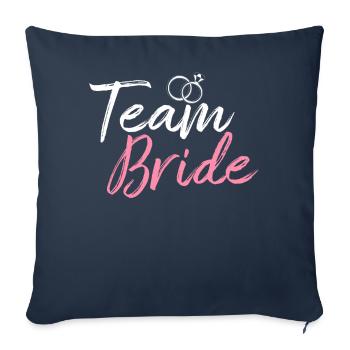 Team Bride Brautparty Junggesellenabschied - Sofakissenbezug 45 x 45 cm - Navy - Vorne