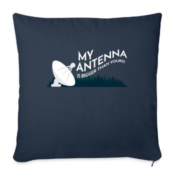 Antenna Is Bigger Funkliebhaber Amateur - Sofa pillowcase 17,3'' x 17,3'' (45 x 45 cm) - navy - Front