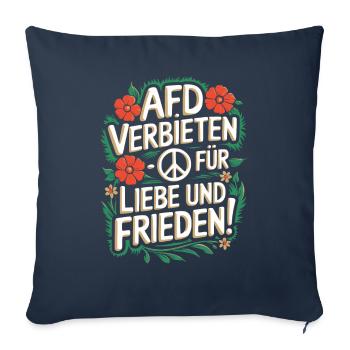 AFD Verbot! Nazis verbieten - Sprüche Gegen Rechts - Sofakissenbezug 45 x 45 cm - Navy - Vorne