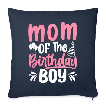 Mère du garçon d’anniversaire Mère - Housse de coussin décorative 45 x 45 cm - bleu marine - Devant
