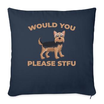 Yorkshire Terrier, taisez-vous, s’il vous plaît, taisez-vous - Housse de coussin décorative 45 x 45 cm - bleu marine - Devant